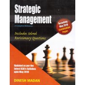 Dinesh Madan's Strategic Management A Complete Reference (SM) for CA Inter (IPCC) November 2018 Exam by Aldine CA